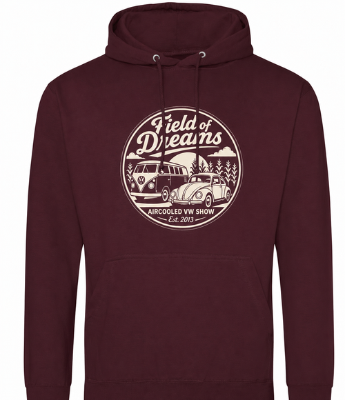A maroon pullover hoodie with a circular beige graphic on the chest featuring retro VW vans and the text 'Field of Dreams' and 'Aircooled VW Show Est. 2013'.